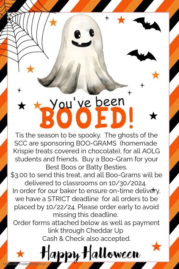 LAST CHANCE Order Your Boo Grams! Academy of Our Lady of Grace
